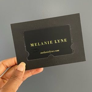 Melanie Lyne $100 GC- unused